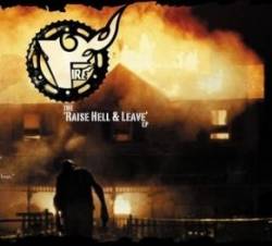 Fire (NZ) : Raise Hell and Leave